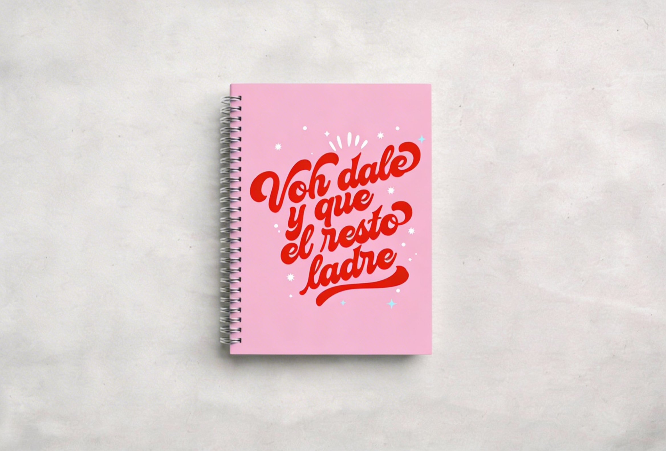 Cuaderno - Voh dale y que el resto ladre